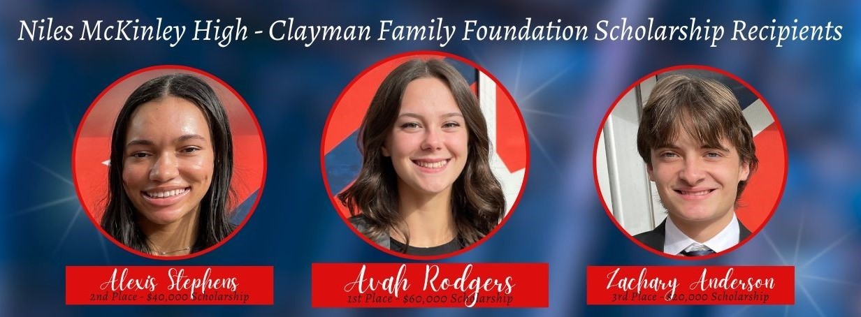 Clayman Family Foundation Scholarship Recipients