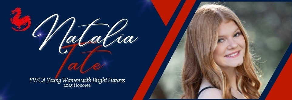 Natalia Tate - Young Women With Bright Futures honoree